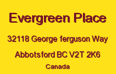 Evergreen Place 32118 GEORGE FERGUSON V2T 2K6